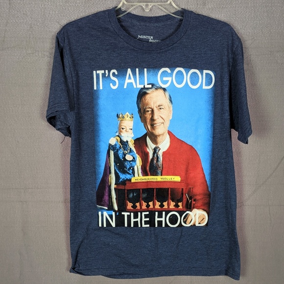 Other - Mr Rogers Good in the Hood Tee (A24)